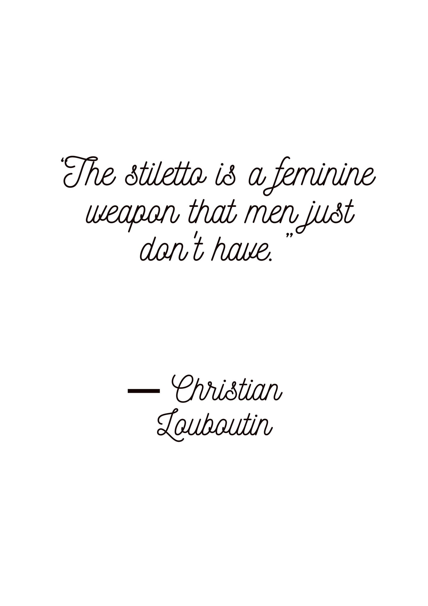 Louboutin Stiletto Quote Printable Printable Wall Art PDF